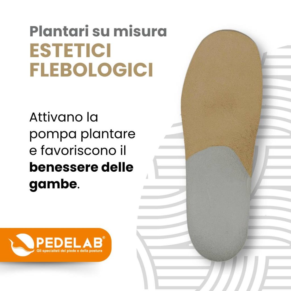 Plantari su misura Pedelab Estetici / Flebologici
